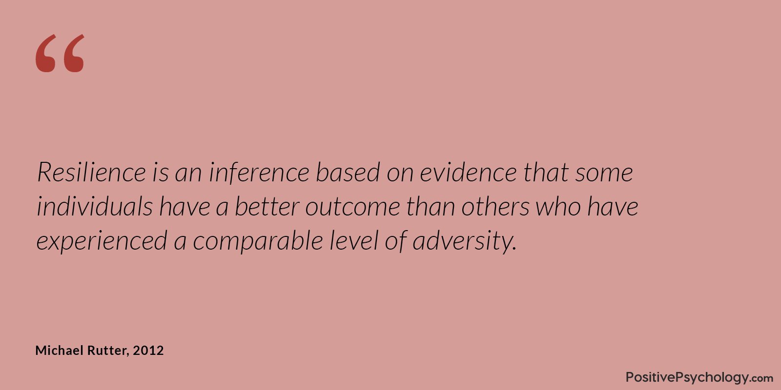 Rutter Resilience Better Outcome Quote