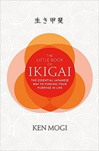 The Little Book Of Ikigai