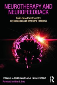 Neurotherapy and Neurofeedback Neurotherapy and Neurofeedback