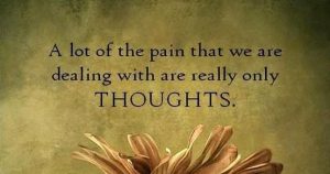 pain through thoughts quote