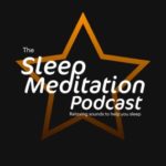 Sleep meditation podcasts