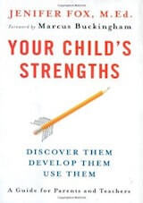 Fox, J. (2008). Your child’s strengths- Discover them, develop them, use them. New York- Viking. 